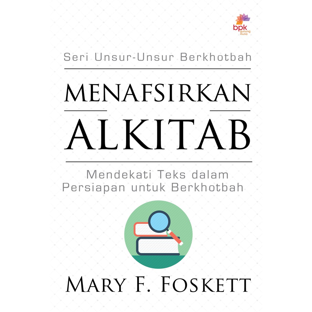 

Menafsirkan Alkitab