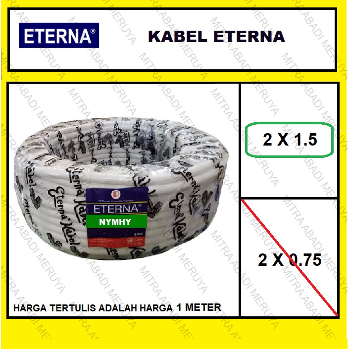 Kabel Eterna Serabut Kabel NYMHY 2 x 1.5 MM2 Kabel Listrik Eceran