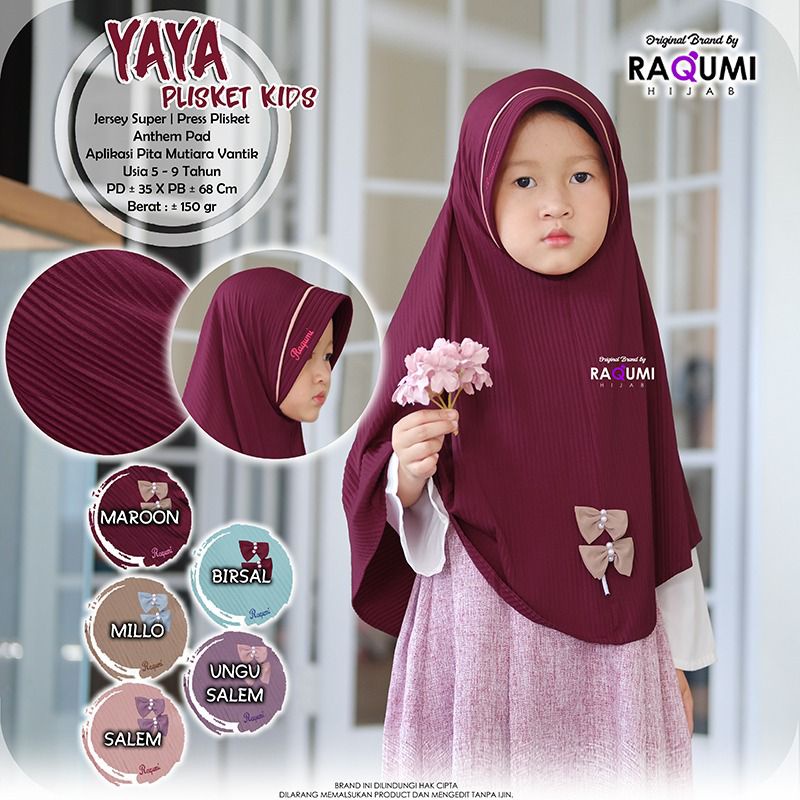 YAYA PLISKET KIDS BY ORI RAQUMI HIJAB