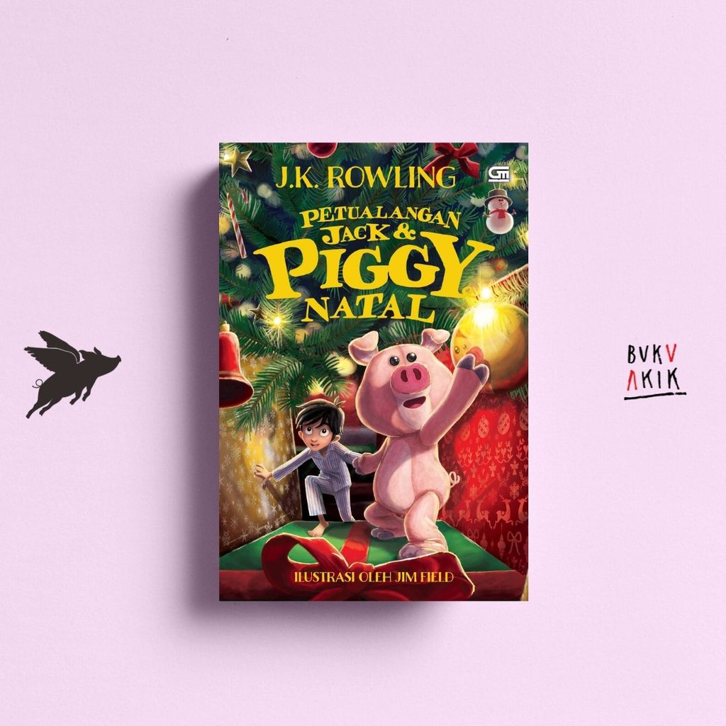 Petualangan Jack &amp; Piggy Natal - J.K. Rowling