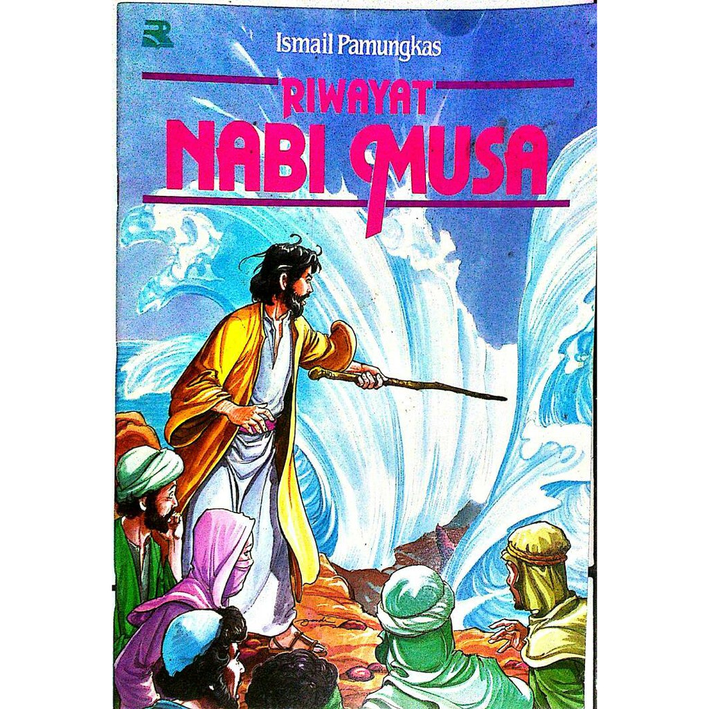 [ terlaris ] RIWAYAT NABI MUSA ISMAIL PAMUNGKAS