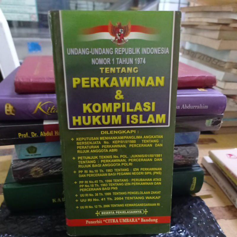 BUKU UU RI NOMOR 1 TAHUN 1974 TENTANG PERKAWINAN DAN KOMPILASI HUKUM ISLAM