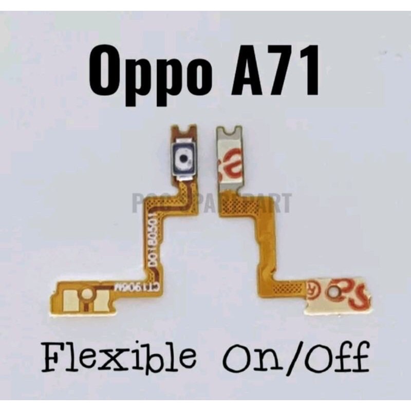 Fleksible On Off Oppo A71 | Flexible Power On Off Oppo A71 Original