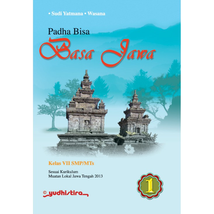 Jual Buku Padha Bisa Basa Jawa Smp Kelas 7 Indonesiashopee Indonesia
