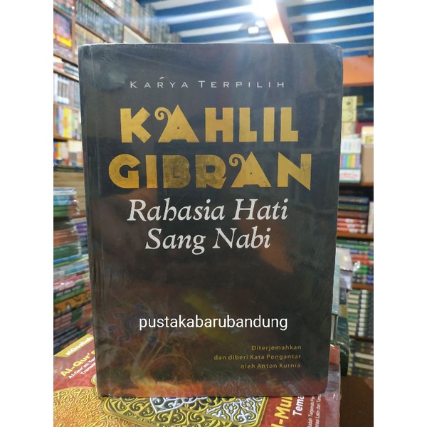 [Original] Buku Rahasia Hati Sang Nabi Merupakan Karya Terpilih by Khalil Gibran