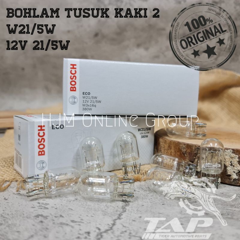 BOHLAM TUSUK KAKI 2 W21/5W 12V BOSCH ORIGINAL - LAMPU TANCAP REM STOP
