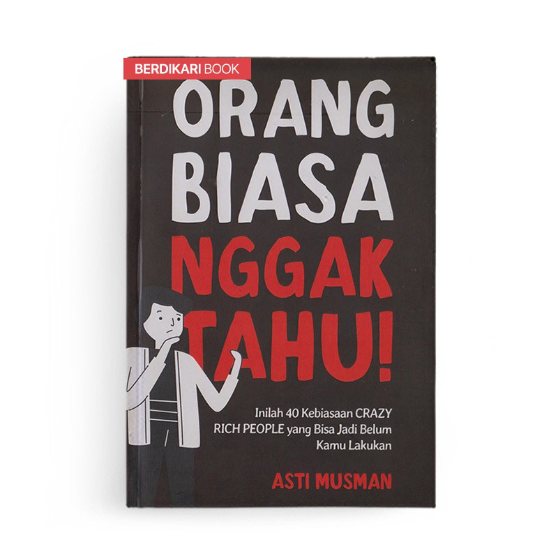 Berdikari - Orang Biasa Nggak Tahu - Anak Hebat