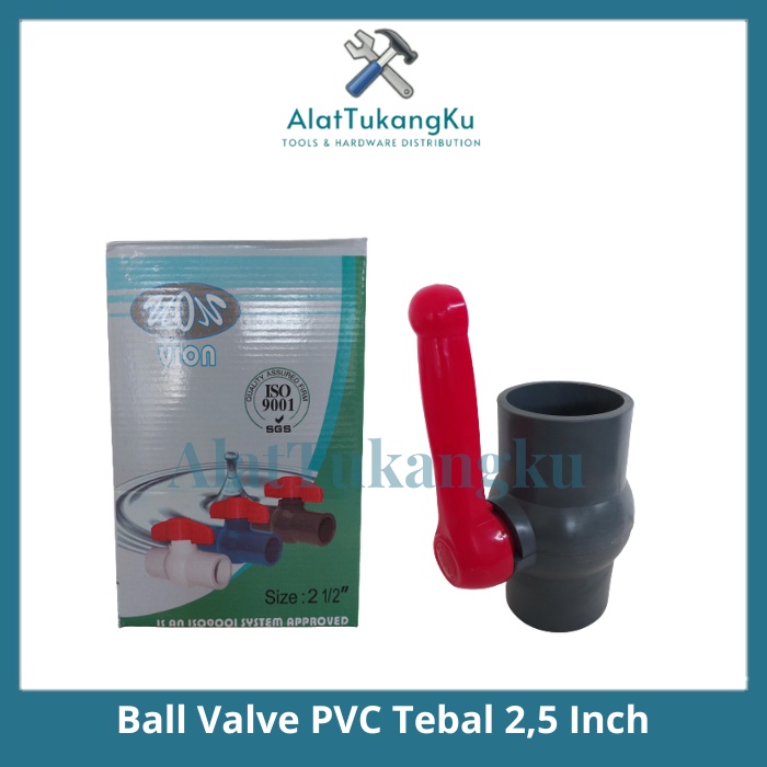 Ball Valve 2,5 inch / Stop Kran Pvc Tebal / Ballvalve / Stop Keran Air