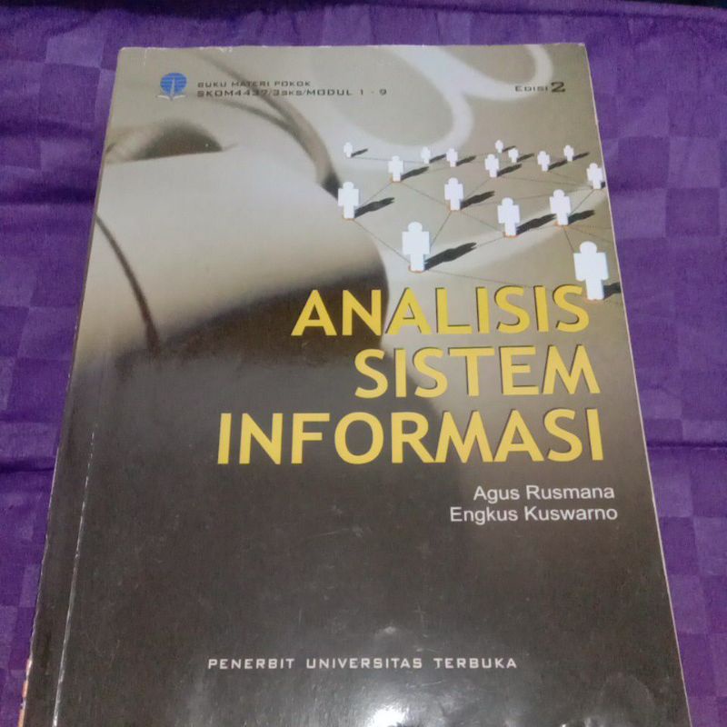 MODUL UT/BMP SKOM4437 ANALISIS SISTEM INFORMASI SEMESTER 6