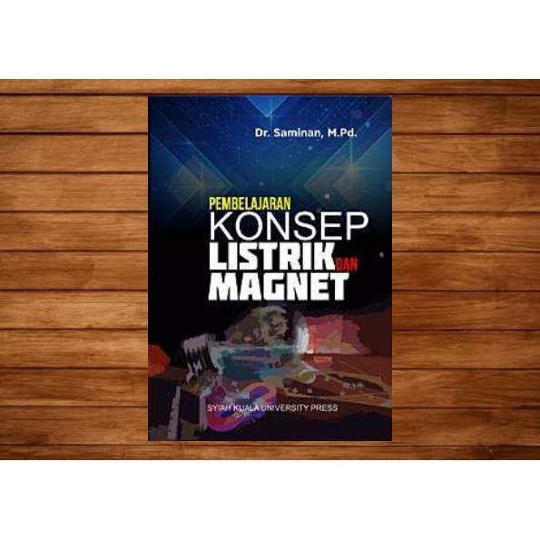 Pembelajaran Konsep Listrik dan Magnet
