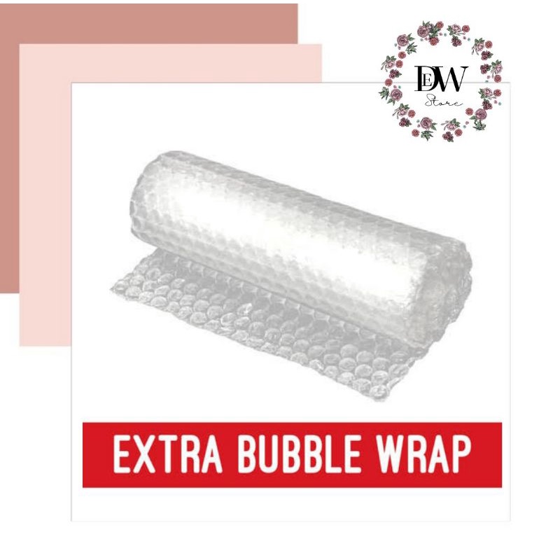

EXTRA BUBBLE WRAP