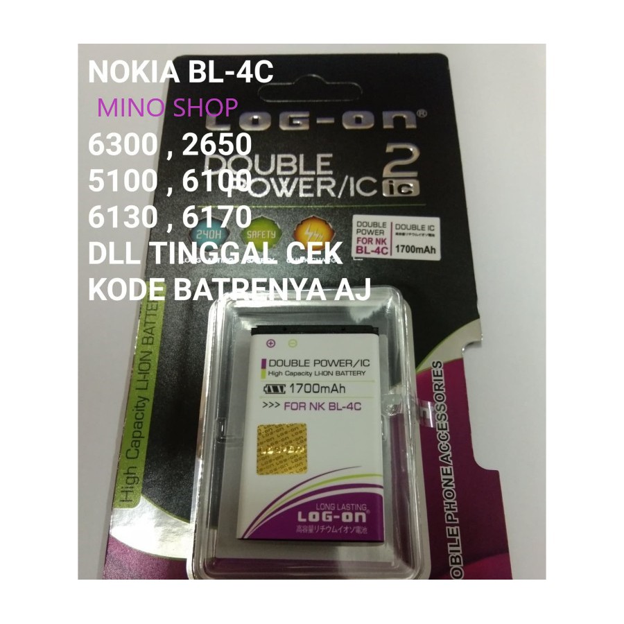 BATERAI NOKIA BL-4C - 6100 6300 2650 5100 6100 - LOG ON BATTERY BATRE