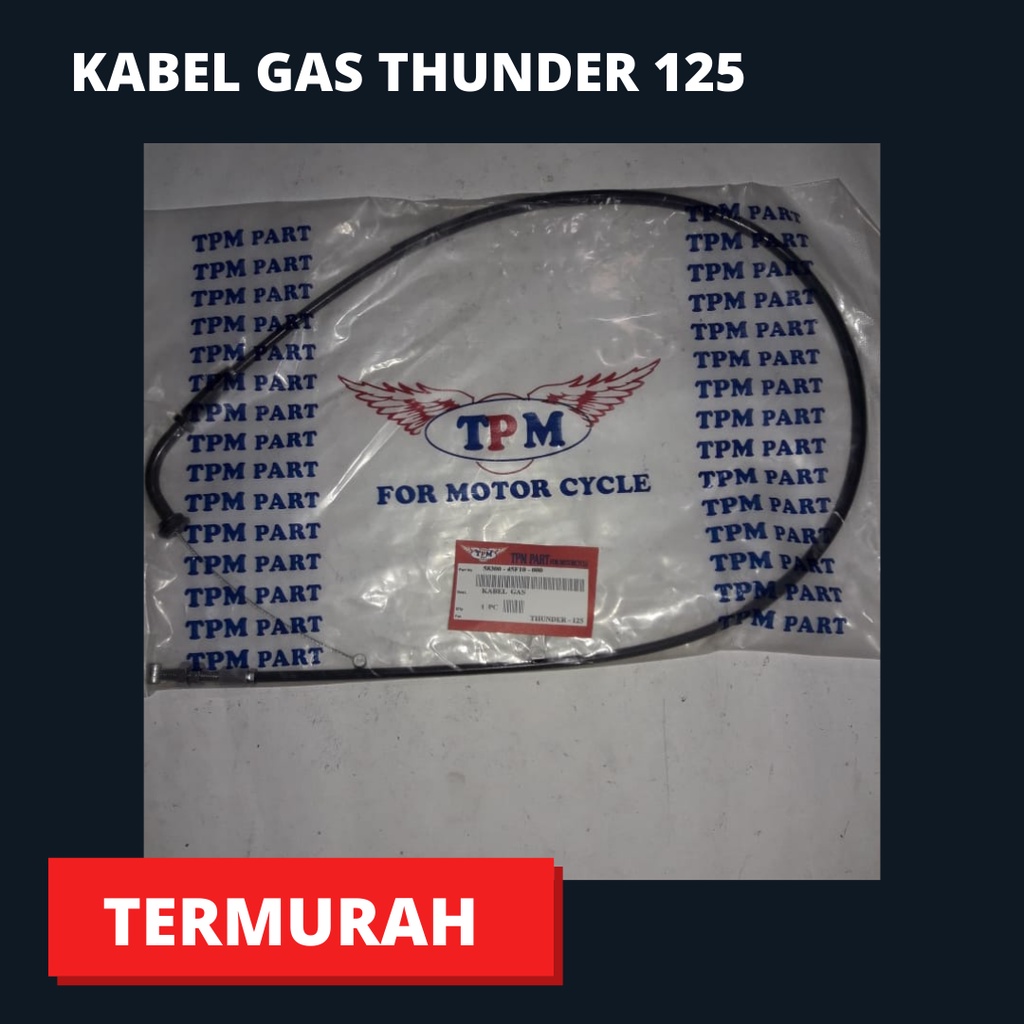 KABEL GAS TALI GAS THUNDER 125