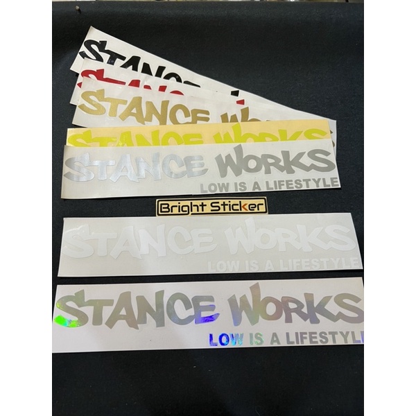 STICKER STANCE WORK LOW IS A LIFESTYLE STICKER MOBIL MOTOR CUTTING