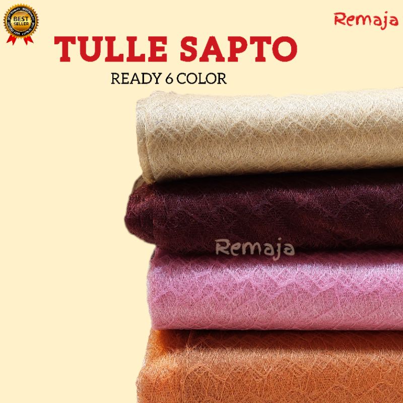 Kain Tile Sapto / Tulle Sapto Premium Quality Lebar 150cm