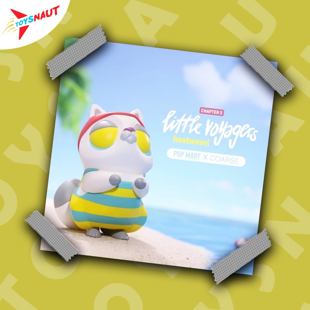 

POPMART / POP MART x Coarse Little Voyagers Heatwave Blind Box - Cat
