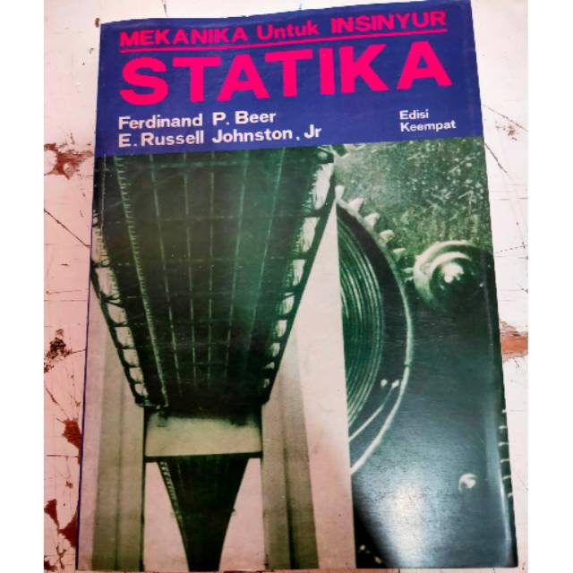 Mekanika untuk insinyur statika karangan Ferdinand p beer