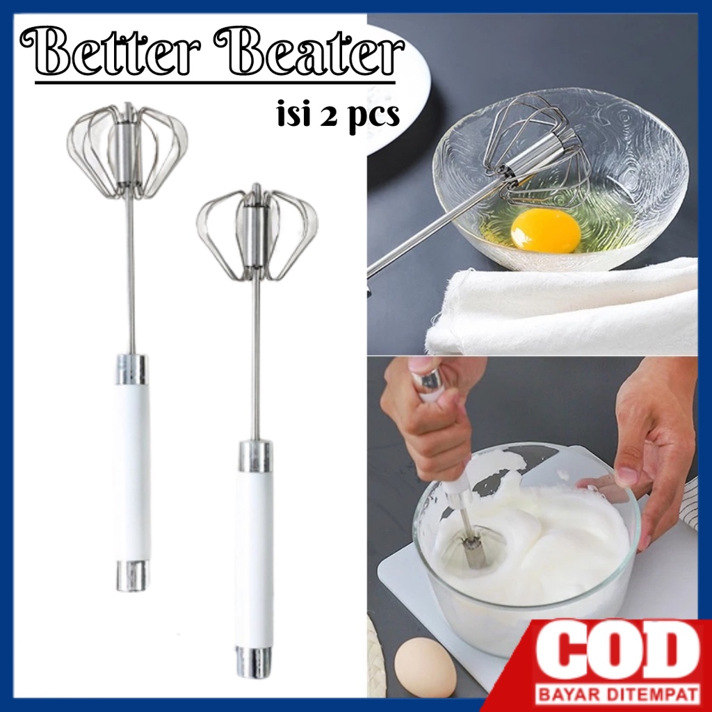 Better Beater - Hand Mixer Manual Isi 2 pcs - Pengaduk Telur Tanpa Listrik - Pengocok Adonan