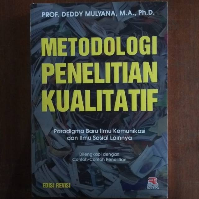 Buku Metodologi Penelitian Kualitatif Deddy Mulyana Shopee Indonesia