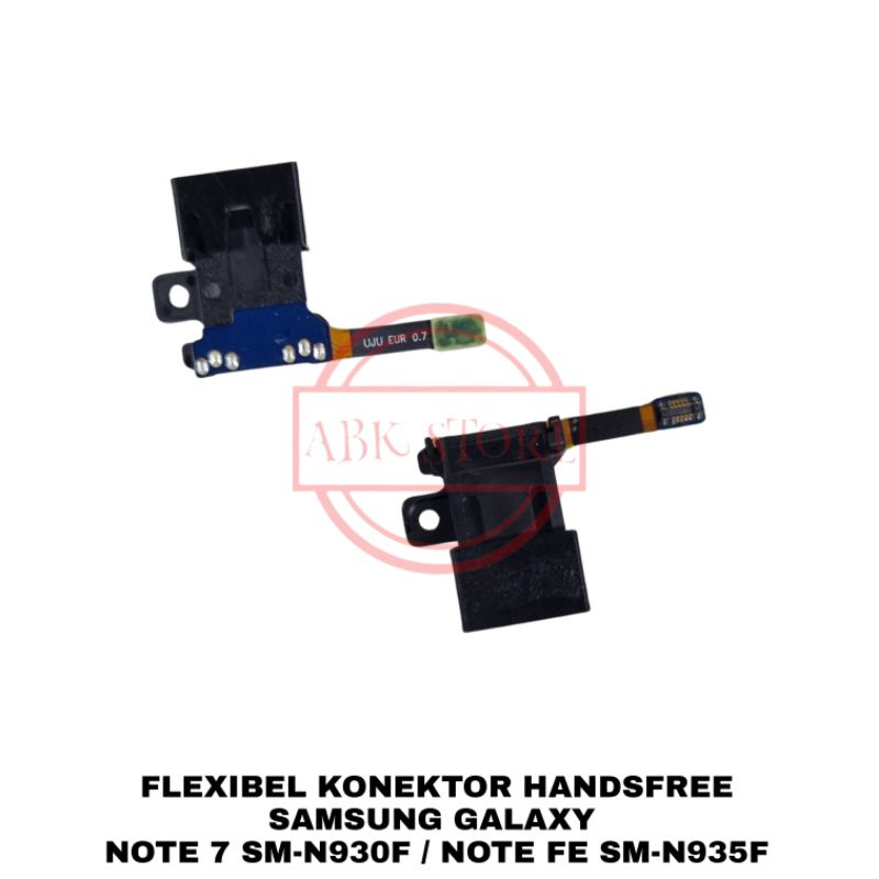 FLEXIBEL KONEKTOR HANDSFREE / FLEXIBEL HEADSET SAMSUNG NOTE 7 / NOTE FE