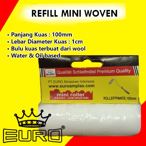 Refill Bulu Kuas Roll Cat MINI WOVEN merk EURO 4 inc 100 mm Berkualitas