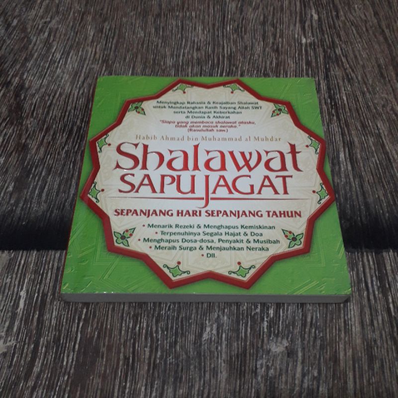 SHALAWAT SAPUJAGAT MENYINGKAP RAHASIA KEAJAIBAN SHALAWAT