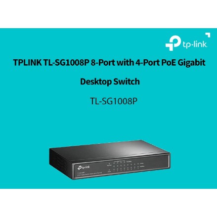 TPLINK TL-SG1008P 8-Port Gigabit Desktop Switch with 4-Port PoE