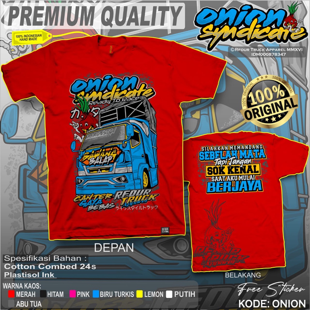PROMO/OBRAL KILAT/BAJU TRUK OLENG KAOS TRUK MUATAN BAWANG KAOS TRUCK BAWANG BALAP KAOS TRUK PREMIUM DISTRO ORIGINAL RFOUR SABLON PLASTISOL COTTON COMBED 24s KAOS TRUCK MANIA TRUCK BAWANG RACING VIRAL KAOS TRUCK MUAT BAWANG SYINDICATE