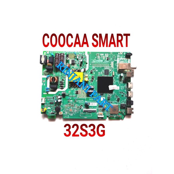 MAINBOARD SMART ANDROID TV LED COOCAA 32S3G MB 32S3G