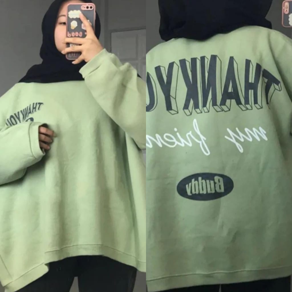 THANK YOU MY FRIEND 2SIDE SWEATER CREWNECK OVERSIZED