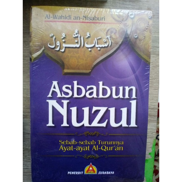 Asbabun Nuzul- Al-Wahidi Annaisaburi