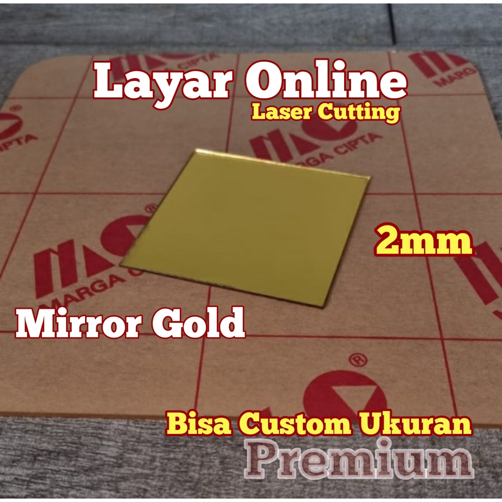 Acrylic Mirror Gold 2mm 100x100cm Akrilik Laser Cutting 100x100cm