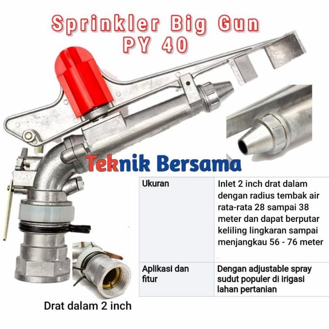 Sprinkler big gun 2 inch PY 40 || Sprinkler pertanian