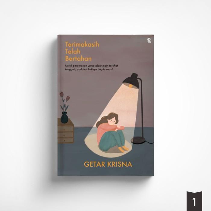 

Terima Kasih Telah Bertahan - Getar Krisna - Gradien Mediatama Best Seller