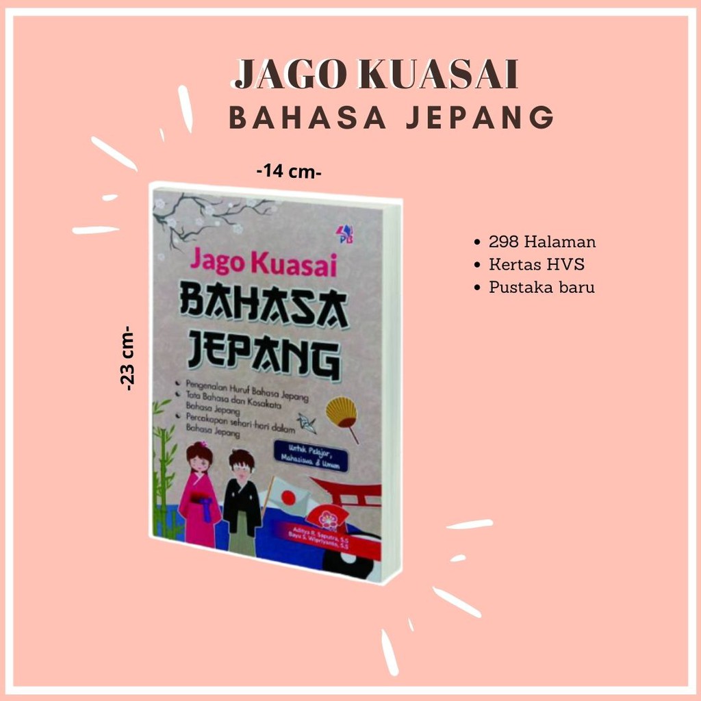 Buku Jago Kuasai Bahasa Jepang Aditya R Saputra Shopee Indonesia