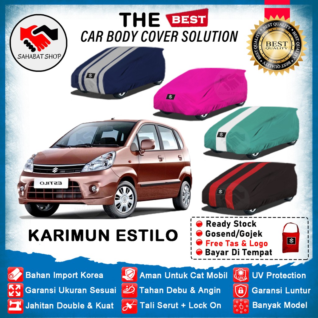 Sahabat Body Cover Mobil Karimun Estilo / Sarung Penutup Karimun Estilo Outdoor 2008 2009 2010 2011 2012 2013 / Tutup Mantel Selimut Jas Mantol Kerudung Terpal Kelambu Pelindung Suzuki Karimun Anti Air Waterproof Model Biru