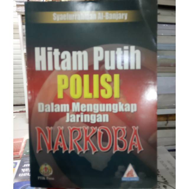 HITAM PUTIH POLISI DALAM MENGUNGKAP JARINGAN NARKOBA