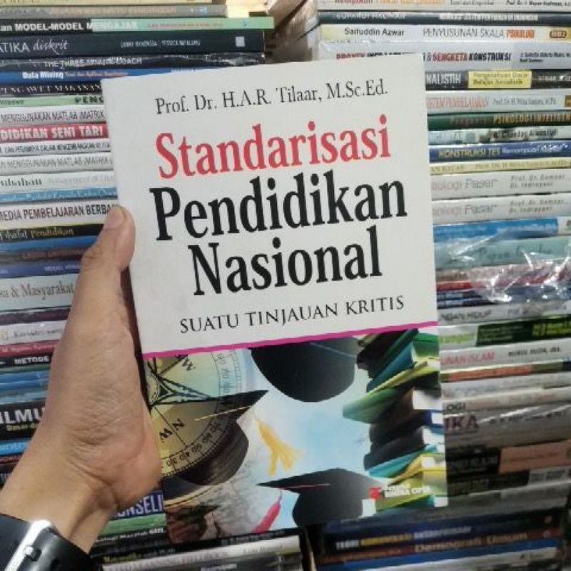 

Buku Standarisasi pendidikan Nasional Prof Tilaar ORIGINAL