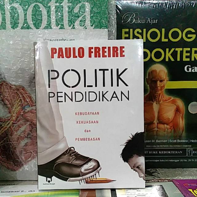 BUKU POLITIK PENDIDIKAN PAULO FREIRE ORIGINAL