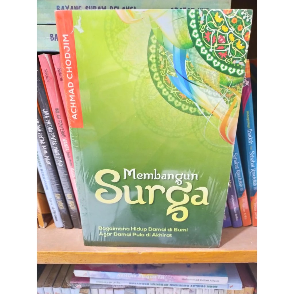 Buku Membangun Surga - Achmad Chodjim