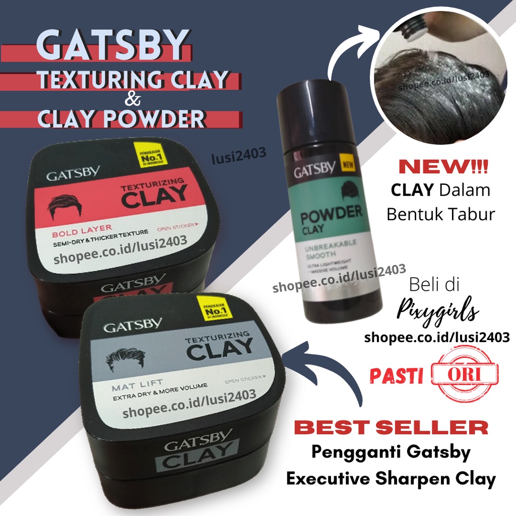 Gatsby Texturizing Clay Pengganti Gatsby Executive Sharpen Clay Gatsby Clay Powder Hair Styling