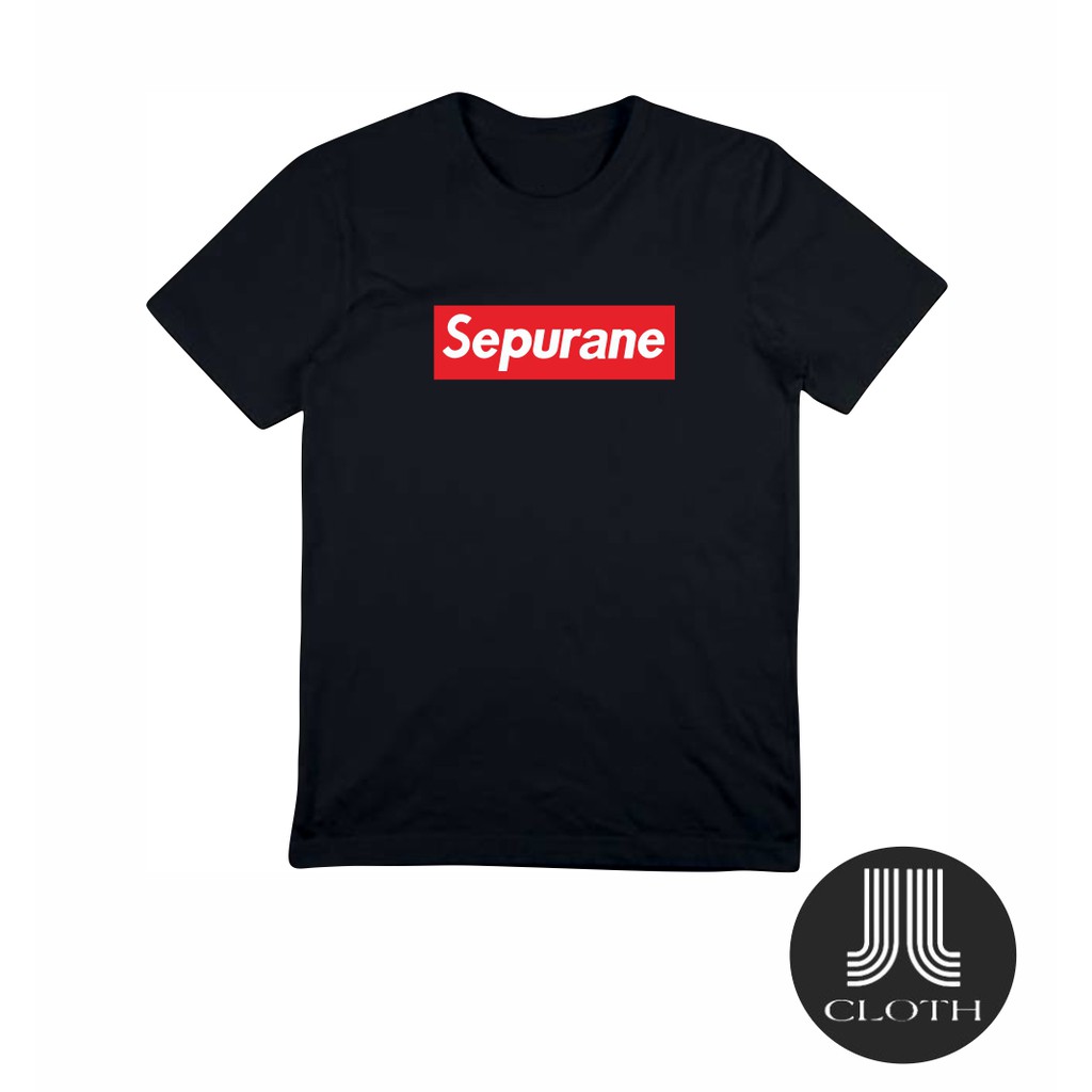 TSHIRT BAJU KAOS DISTRO PRIA WANITA PLESETAN SUPREME SEPURANE COTTON COMBED 30S