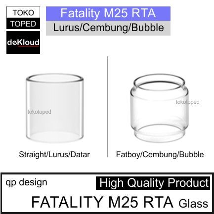 Fatality M25 RTA Replacement Glass | 25 25mm kaca gelas tabung tank