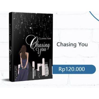 Chasing You - Clarisa Yani (Preloved)