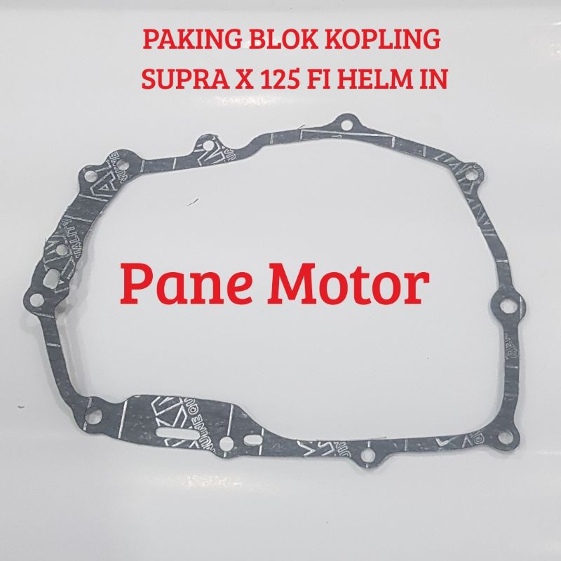 PAKING BLOK COVER KOPLING SUPRA X 125 FI HELM IN BEST QUALITY