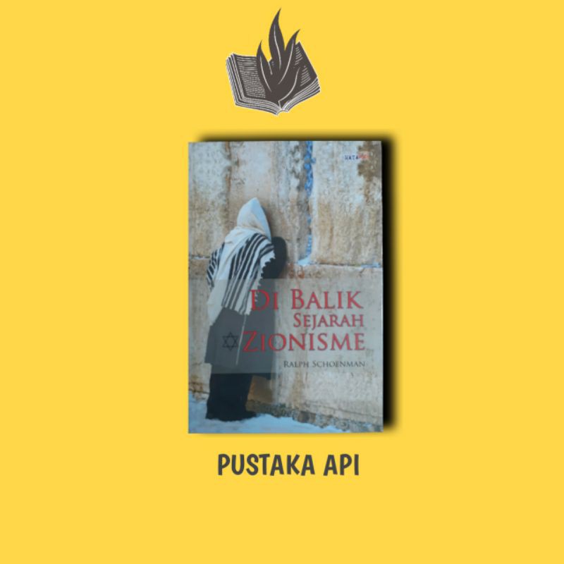 Di Balik Sejarah Zionisme