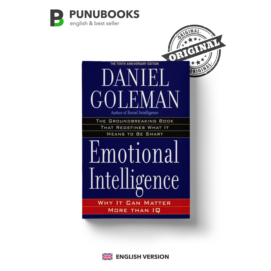 Emotional Intelligence Why It Can Matter More Than Iq Daniel Goleman Shopee Indonesia