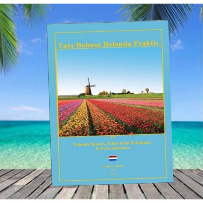

BUKU TATA BAHASA BELANDA PRAKTIS
