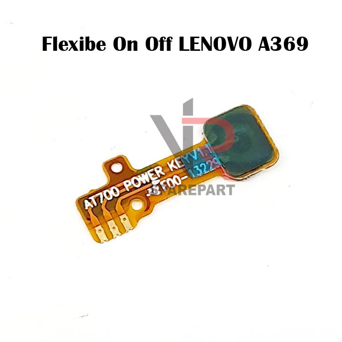 FLEXIBLE ON OFF LENOVO A369 / A369I ON OFF + VOLUME