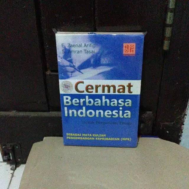 Cermat Berbahasa Indonesia by E.Zaenal Arifin